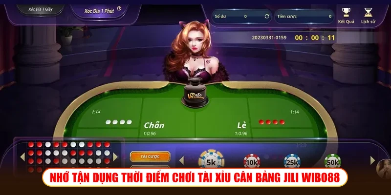 Nhớ tận dụng thời điểm chơi Tài xỉu Cân Bảng JILI Wibo88